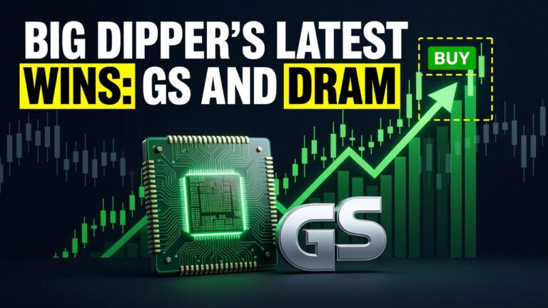 Big Dipper's Latest Wins: GS and DRAM - July 14, 2026