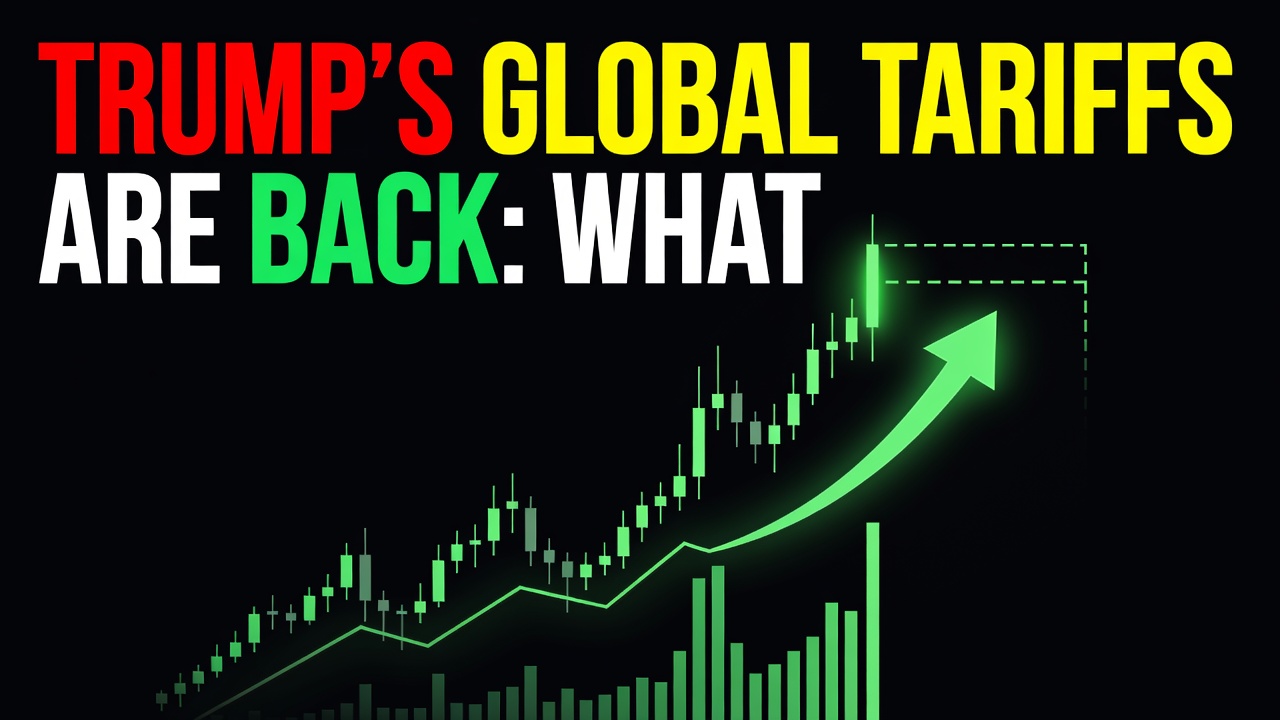 Trump’s Global Tariffs Are Back: What Traders Need to Know Now, July 24, 2026