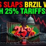 US Slaps Brazil with 25% Tariffs: My Immediate Read — July 16, 2026