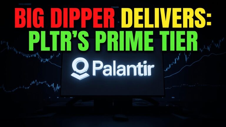 Big Dipper Delivers: PLTR's Prime Tier Profit! August 24, 2026