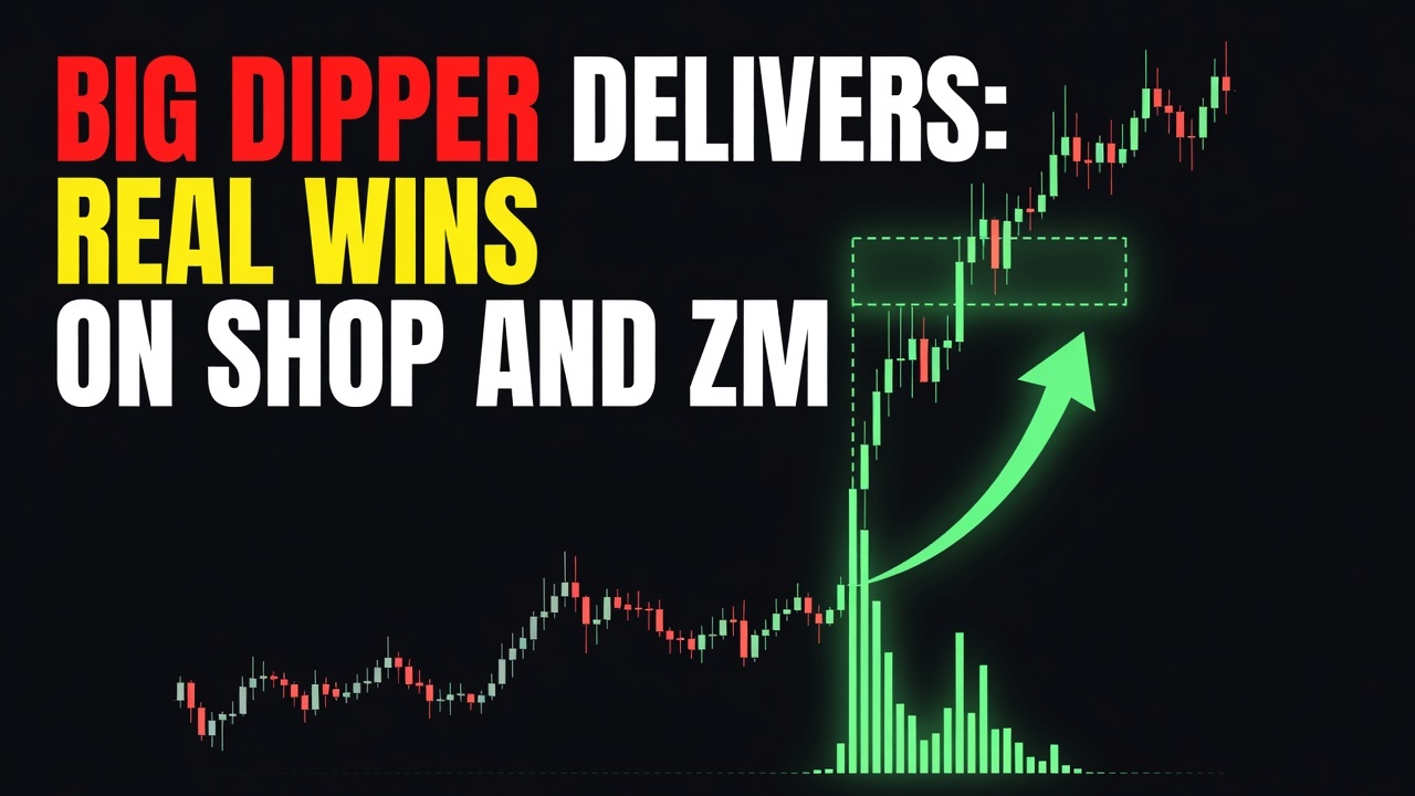 Big Dipper Delivers: Real Wins on SHOP and ZM – August 27, 2026