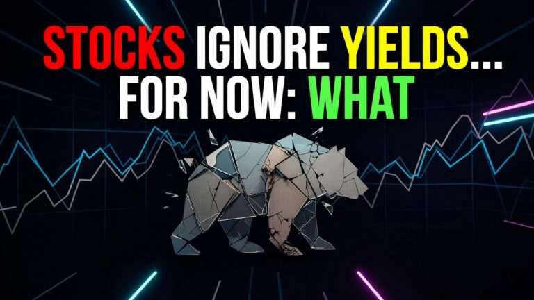 Stocks Ignore Yields... For Now: What Triggers a Selloff? August 18, 2026