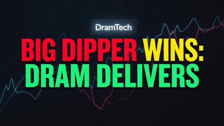 Big Dipper Wins: DRAM Delivers - September 28, 2026