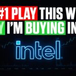 My #1 Play This Week: Why I'm Buying Intel (September 6, 2026)