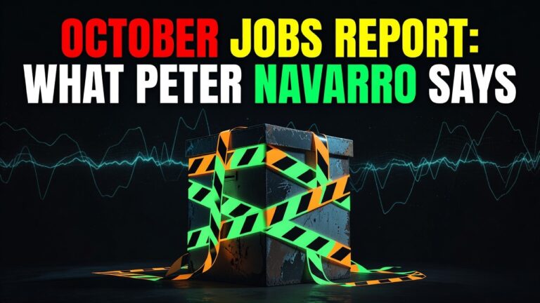 October Jobs Report: What Peter Navarro Says About Election Interference